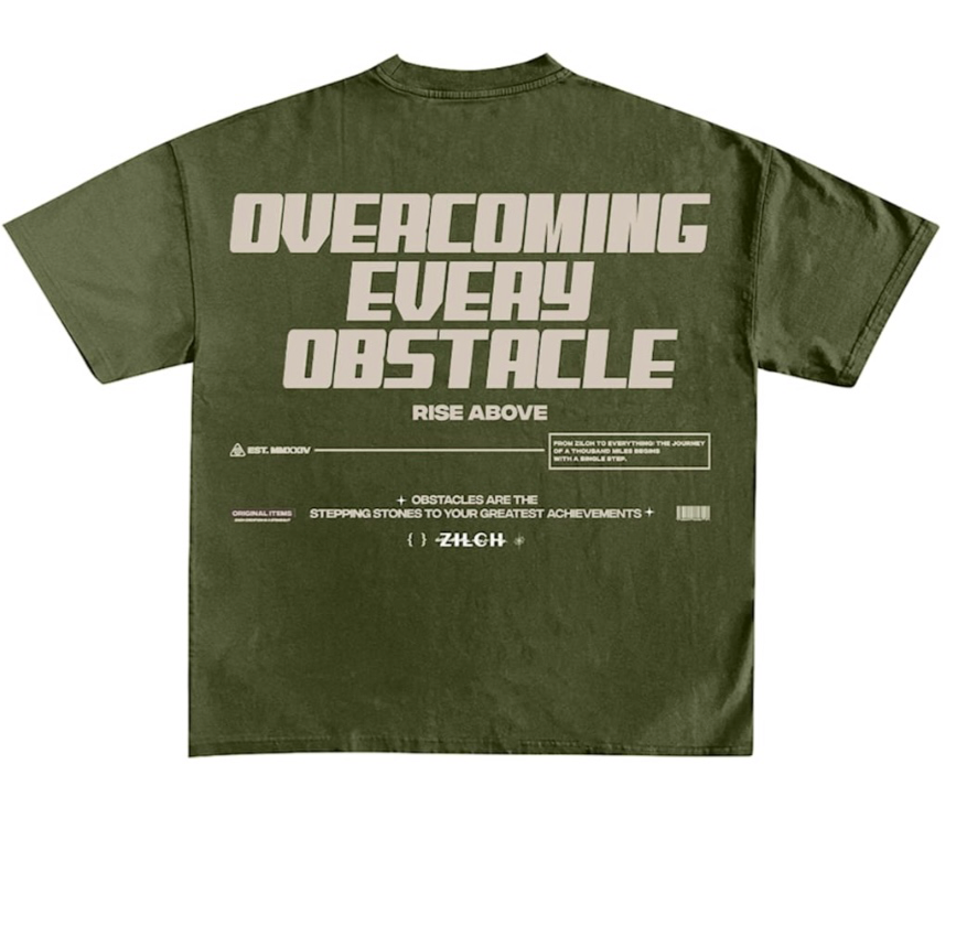 Olive ‘Overcoming Every Obstacle’ T-shirt (Unisex)